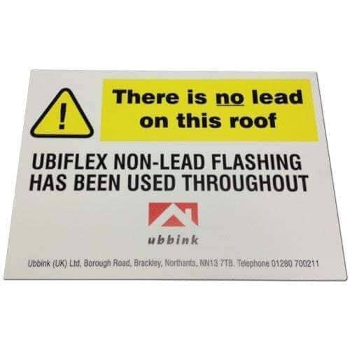 Ubiflex Sign - No Lead On This Roof